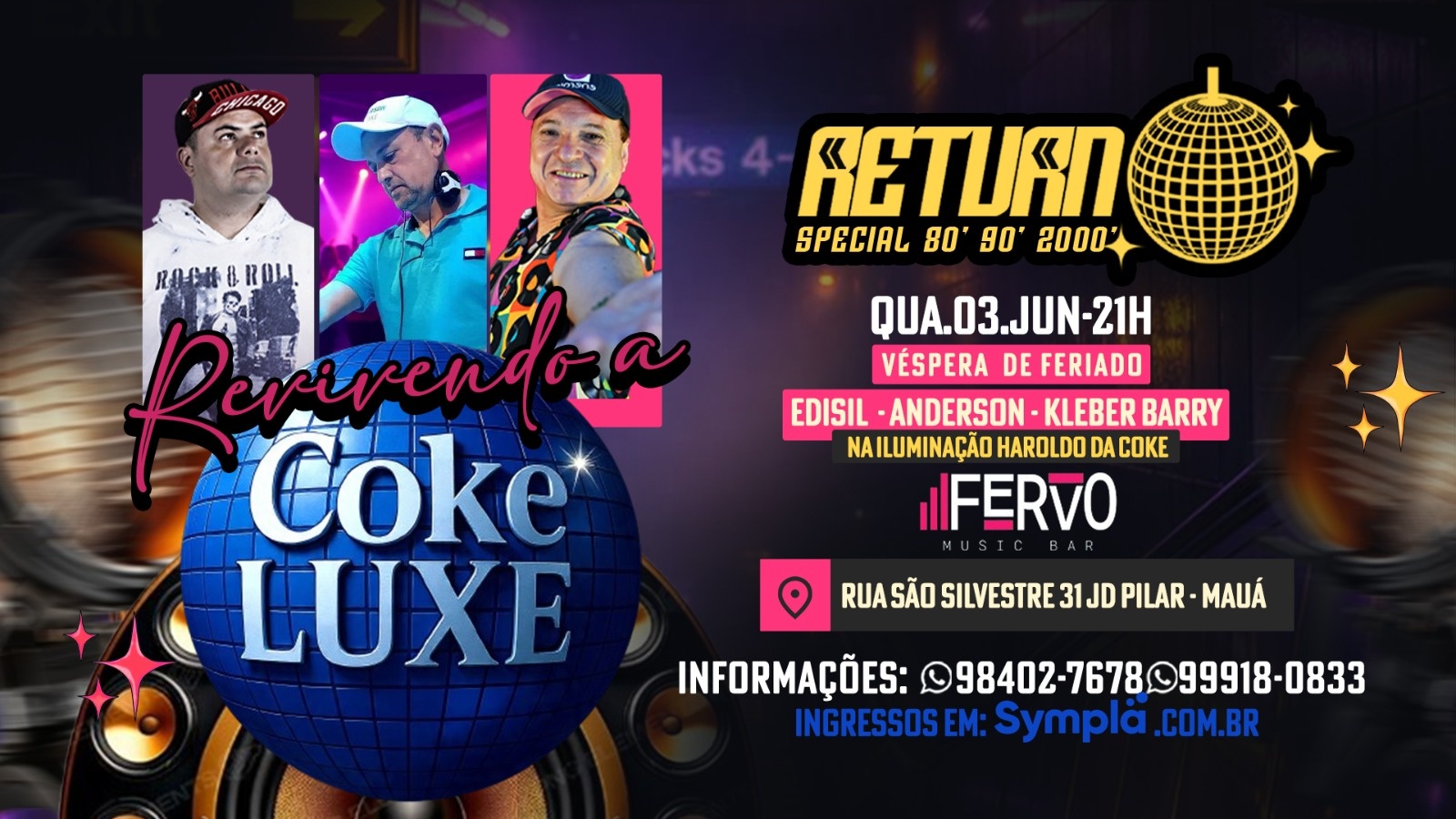 Return Special 80' 90' 2000 Revivendo a COKELUXE - Mauá, SP