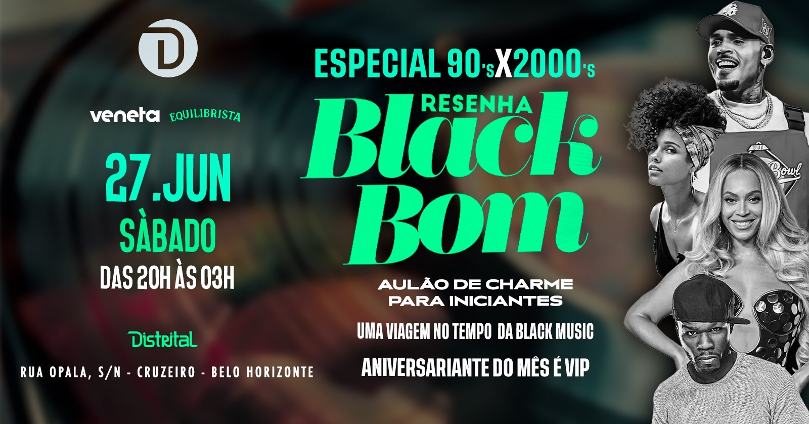 RESENHA BLACK BOM - ESPECIAL ANOS 90 X 2000 - Belo Horizonte, MG