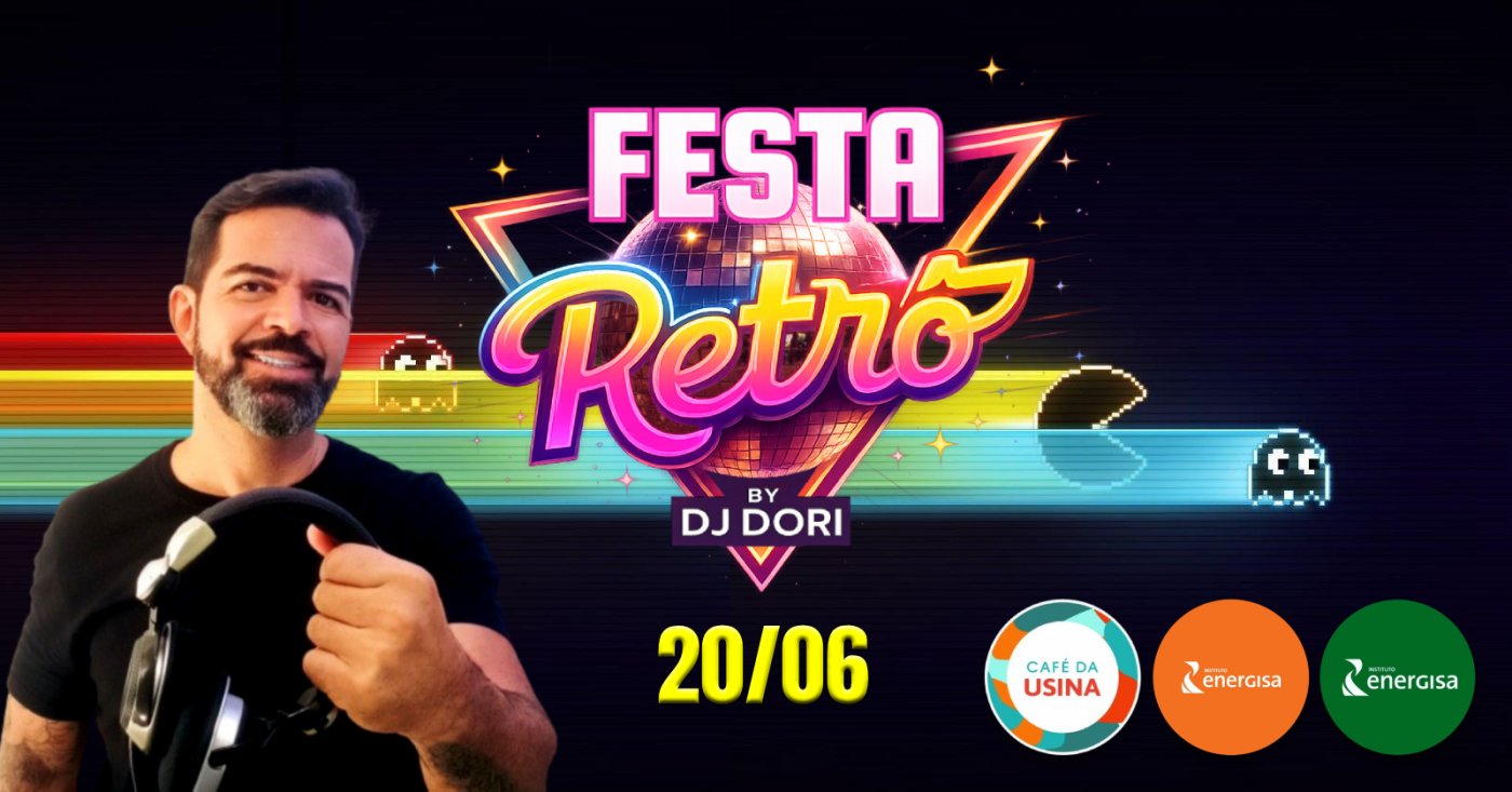 Festa Retro Com Dj Dori Hits Anos 70 80 90 E 2000