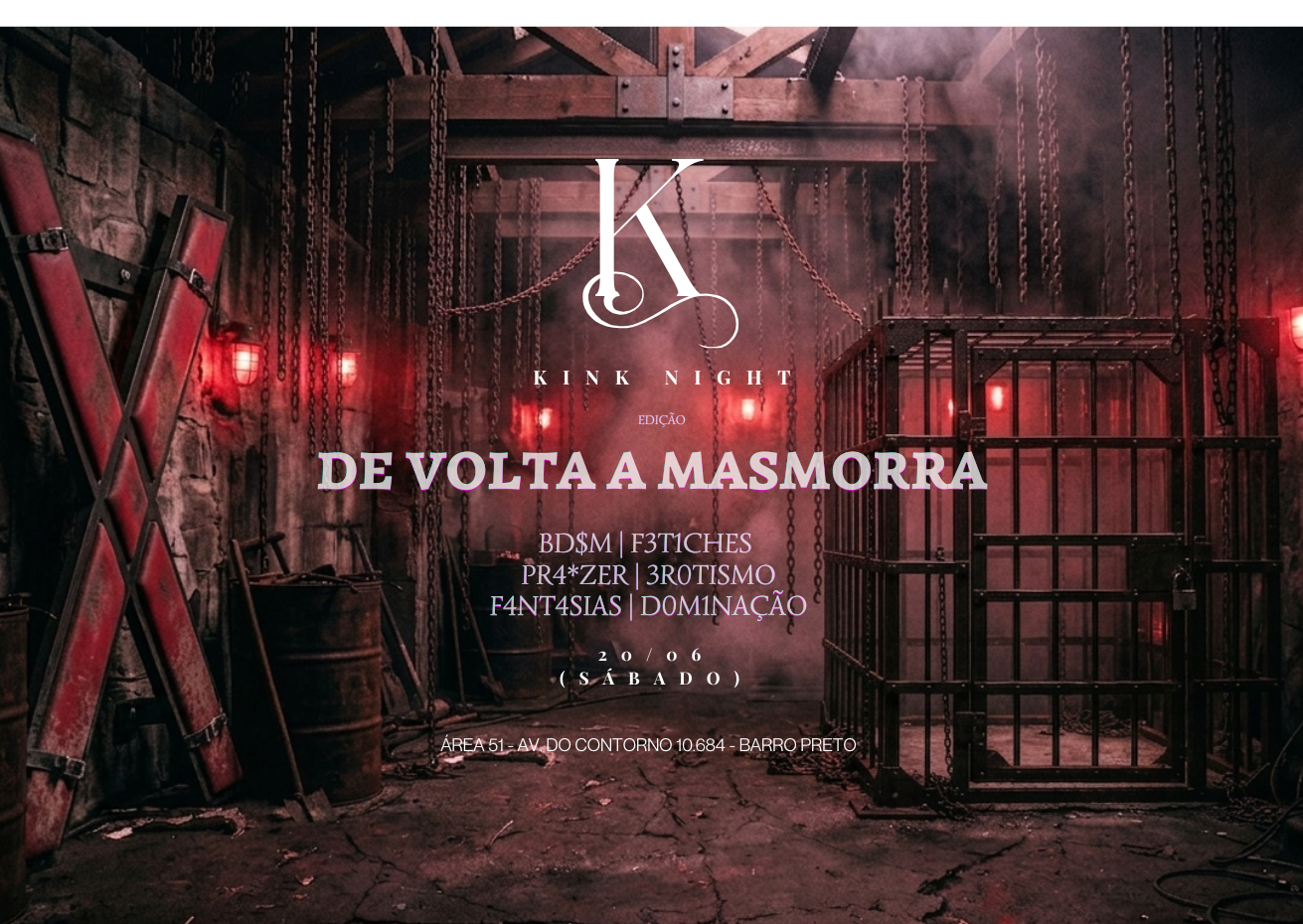 KINK NIGHT - De volta à Masmorra - Belo Horizonte, MG