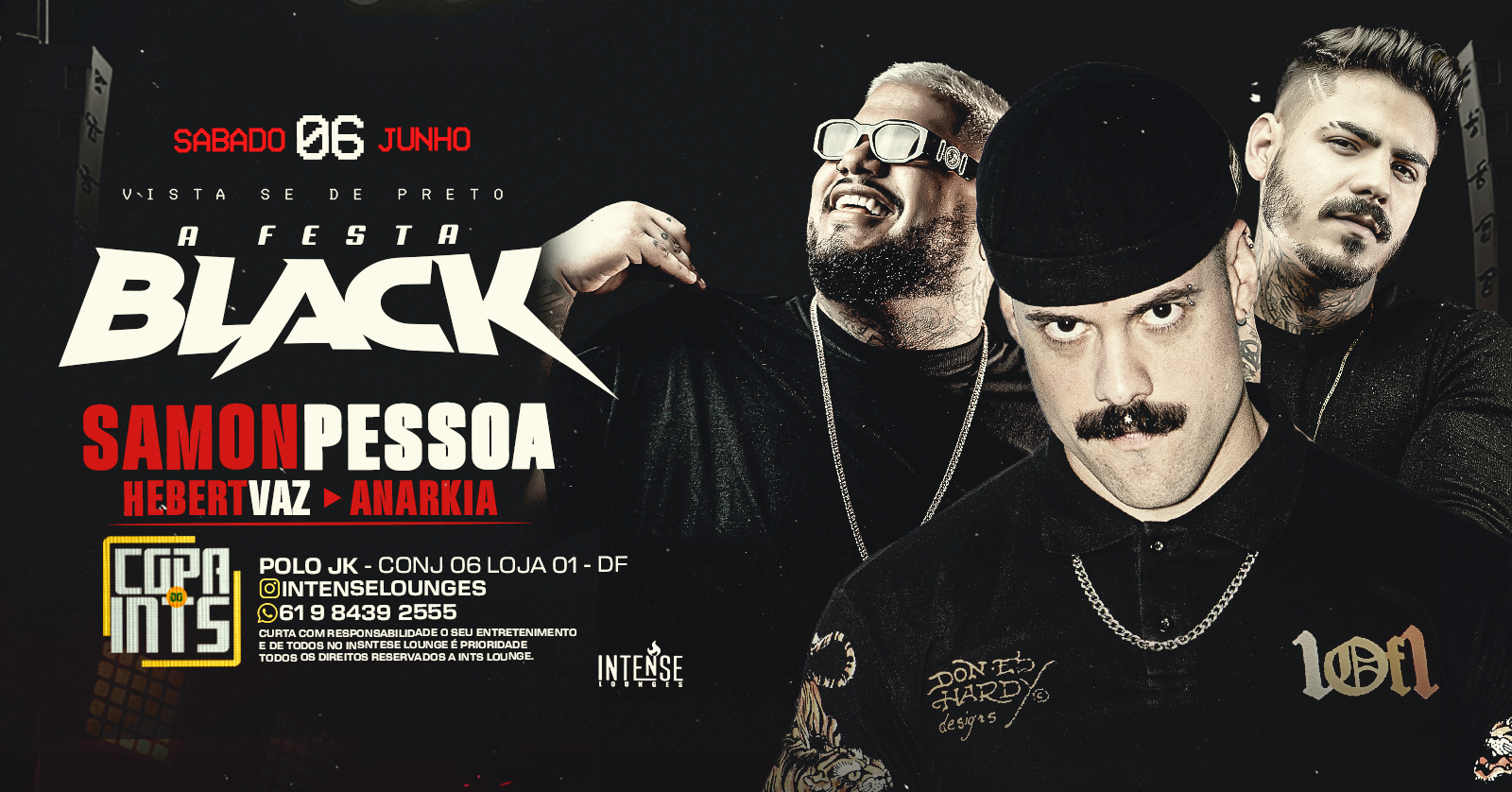 BLAK A FESTA / vista-se de preto - Brasília, DF