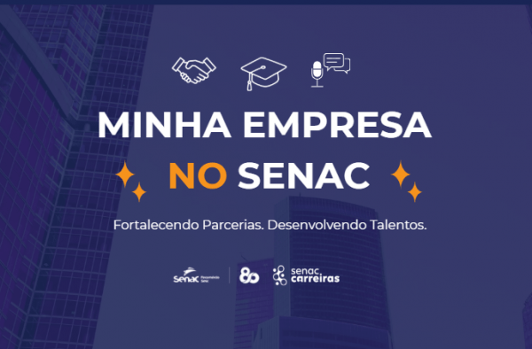 Imagem do evento Minha empresa no Senac - CEP Zona Norte