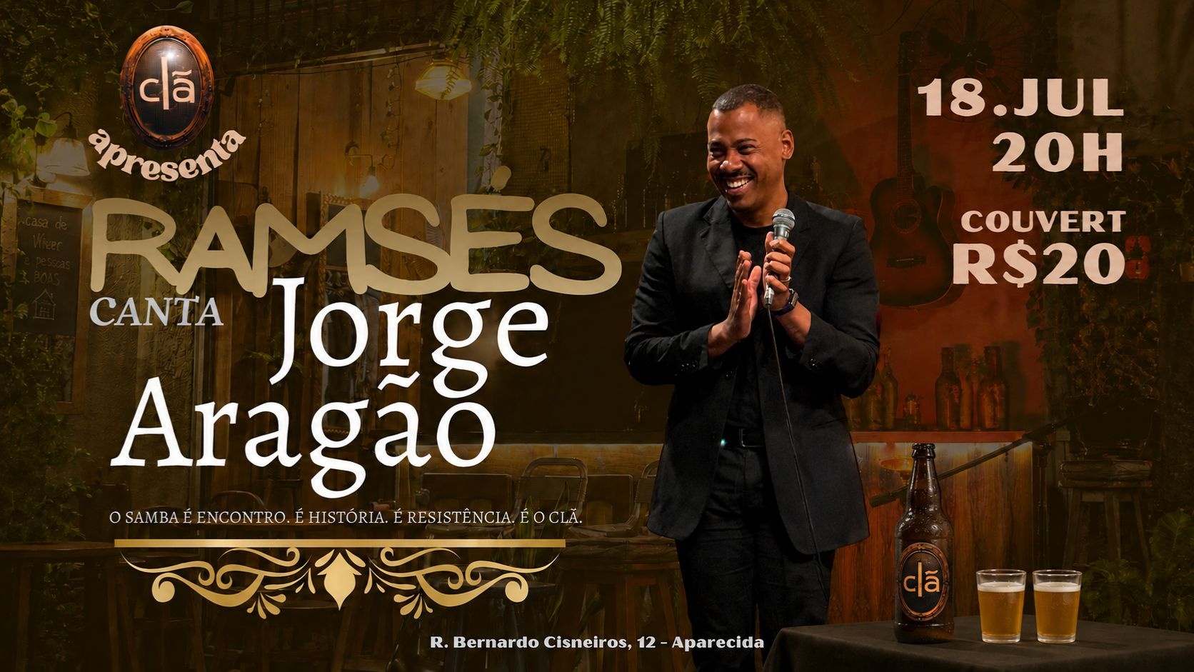 RAMSÉS CANTA JORGE ARAGÃO - UMA NOITE DE SAMBA NO CLÃ - Belo Horizonte, MG
