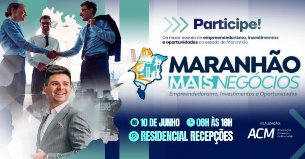 Imagem do evento Maranhão Mais Negócios