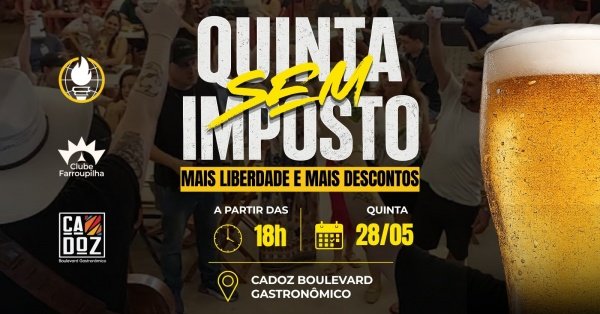 Imagem do evento Quinta sem Imposto no Cadoz