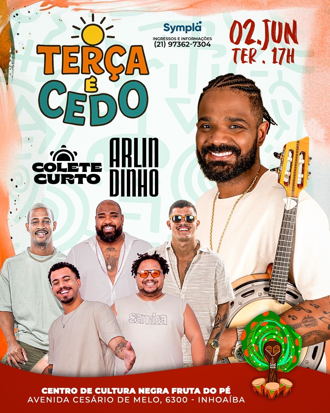 TERÇA É CEDO - Rio de Janeiro, RJ