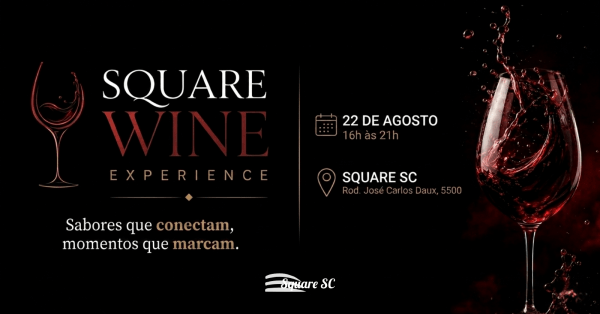 Imagem do evento Wine Square Experience