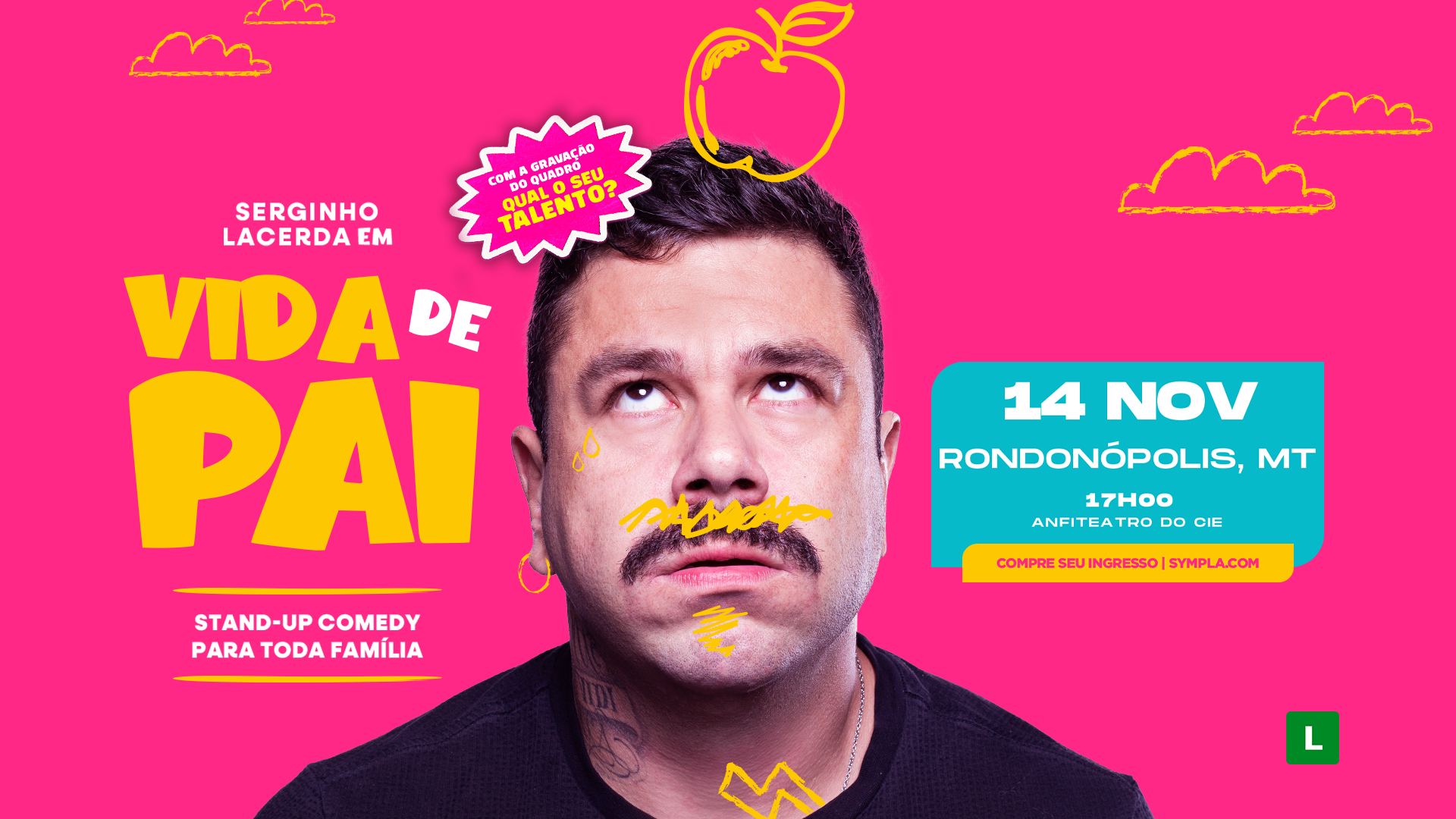 SERGINHO LACERDA em RONDONÓPOLIS/MT - VIDA DE PAI