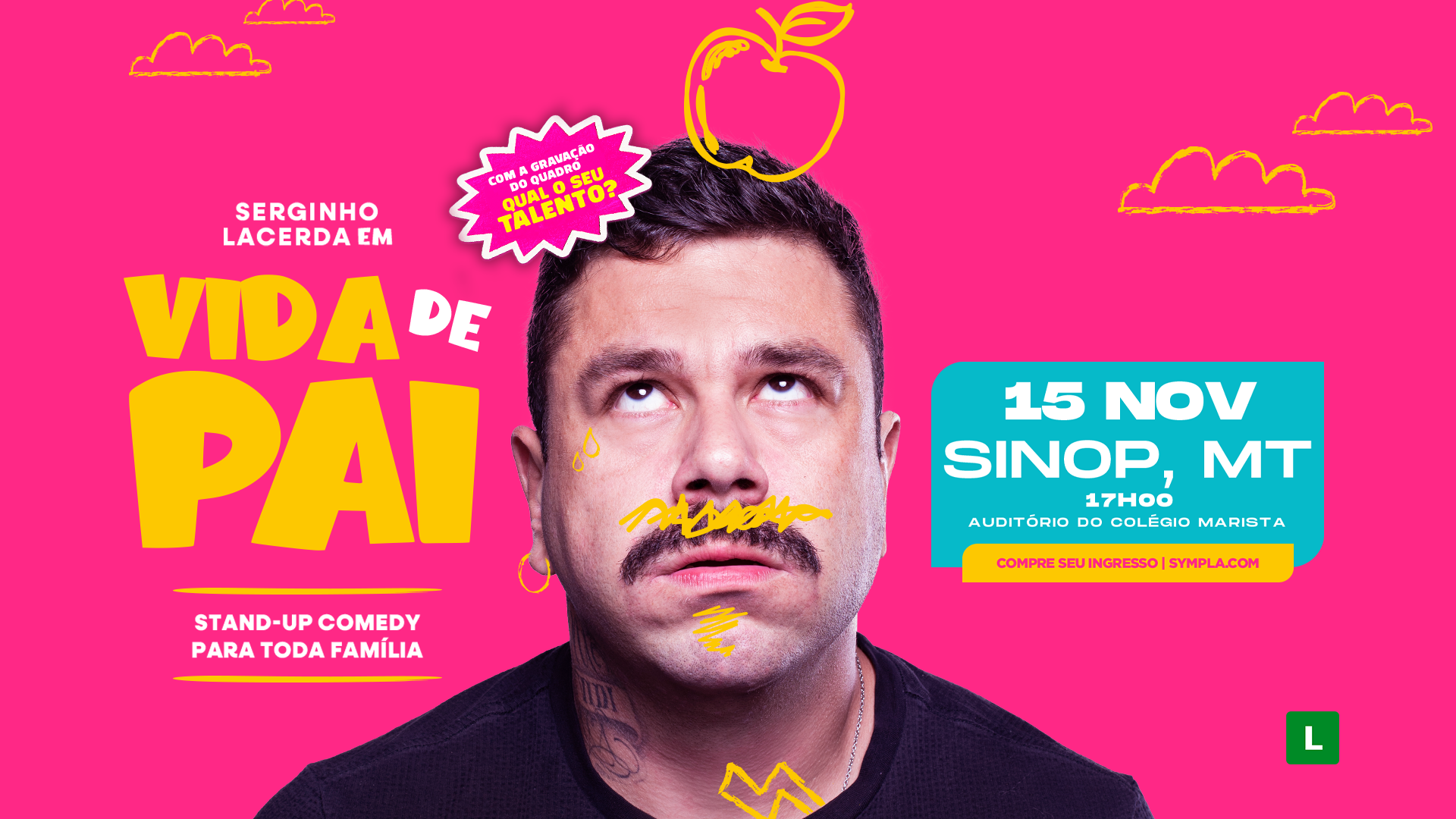 SERGINHO LACERDA em SINOP/MT - VIDA DE PAI