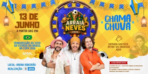 Imagem do evento ARRAIÁ NEVES 2026