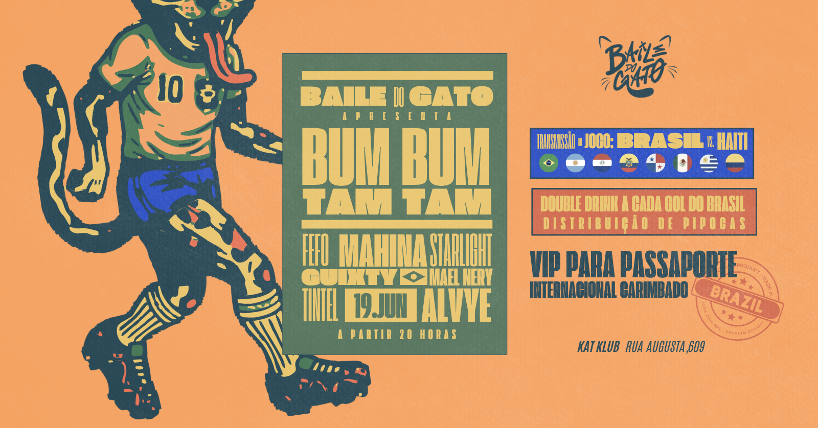BAILE DO GATO apresenta BUM BUM TAM TAM: COPA DO MUNDO NA KTKB - Transmissão + Festa - São Paulo, SP