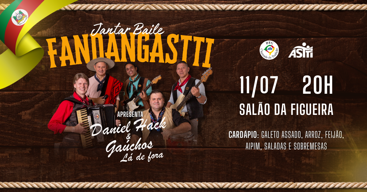 JANTAR BAILE | FANDANGASTTI 2026 - Porto Alegre, RS
