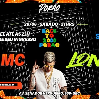 BACK TO 2000' ESPECIAL MC LON em São Bernardo do Campo - Sympla