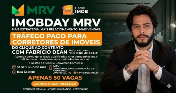 Imagem do evento IMOBDAY MRV | Tráfego Pago para Corretores de Imóveis  Do Clique ao Contrato