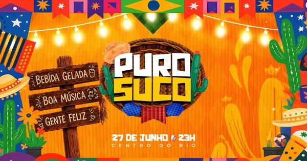 Imagem do evento PURO SUCO - ARRAIÁ
