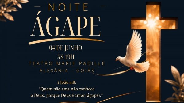 Imagem do evento Noite Ágape - Amor, Arte e Fé