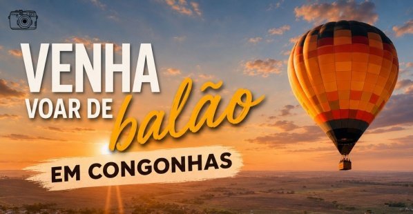 Imagem do evento VOE DE BALÃO NO DISTRITO DE CONGONHAS EM CORNÉLIO PROCÓPIO
