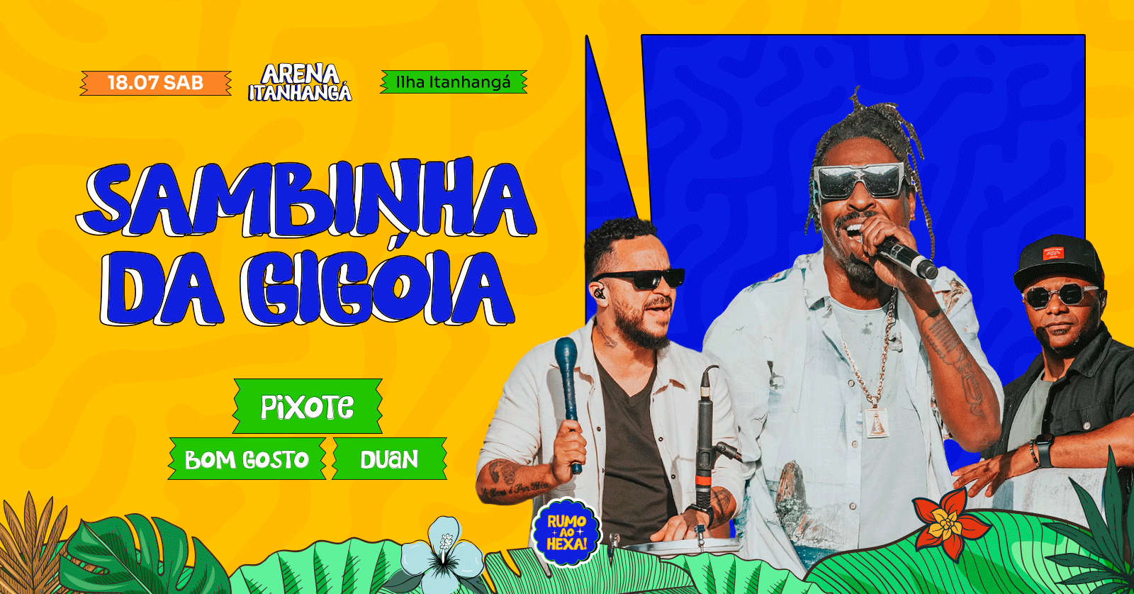 ARENA ITANHANGÁ | SAMBINHA DA GIGÓIA - 18/07 - Rio de Janeiro, RJ