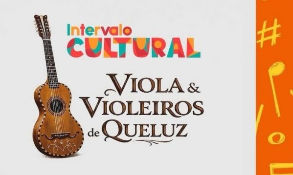 Imagem do evento Intervalo Cultural - Viola e violeiros de Queluz - Engenharias