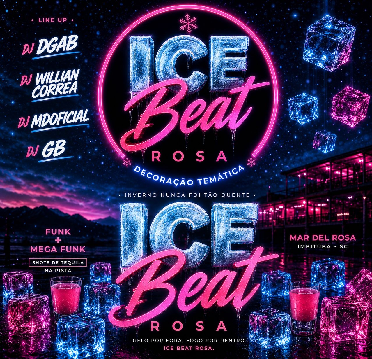 ICE BEAT ROSA - Imbituba, SC