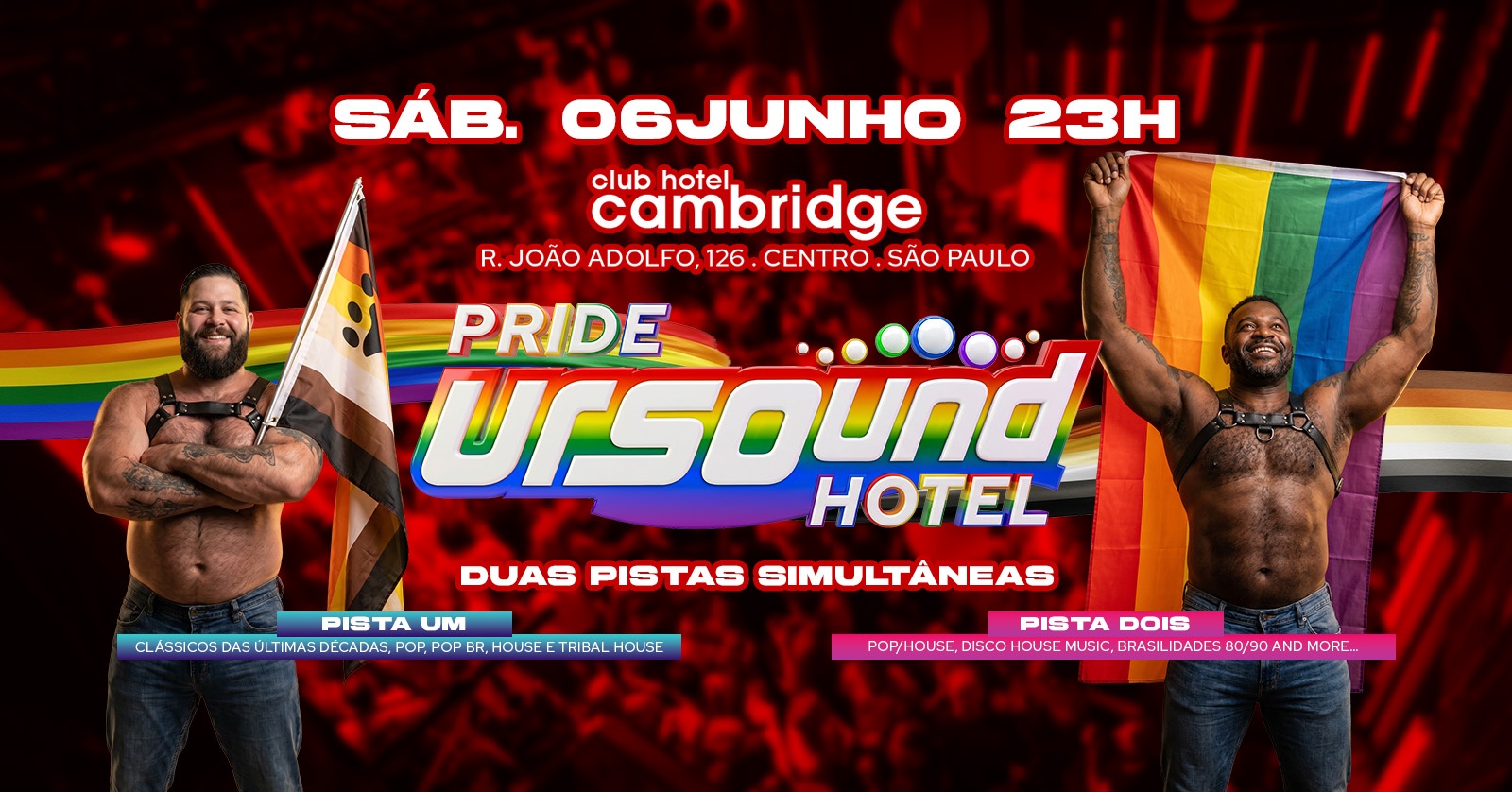 URSOUND PRIDE HOTEL - SÁBADO, 06 de Junho de 2026, a partir das 23h no Club Hotel - São Paulo, SP