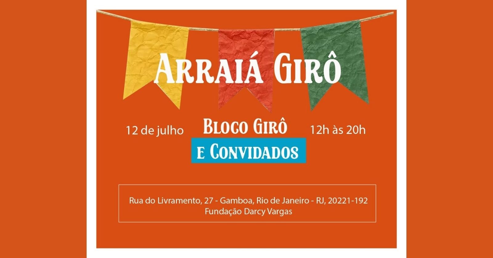 Arraiá Girô - Rio de Janeiro, RJ