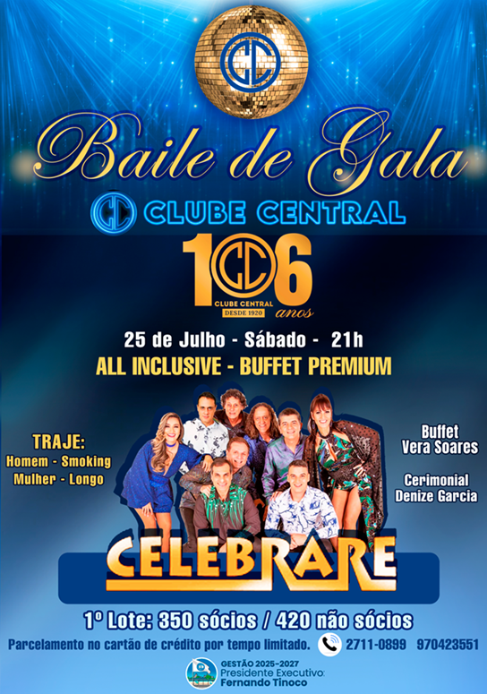 BAILE DE GALA - 106 ANOS DO CLUBE CENTRAL - Niterói, RJ