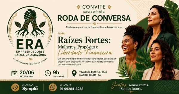 Imagem do evento Raízes Fortes: Mulheres, Propósito e Liberdade Financeira.
