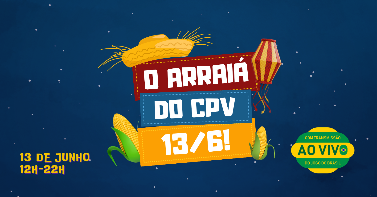 Festa Junina 2026 - Colégio CPV - São Paulo, SP