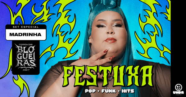 Imagem do evento Festuxa + Set especial da Madrinha