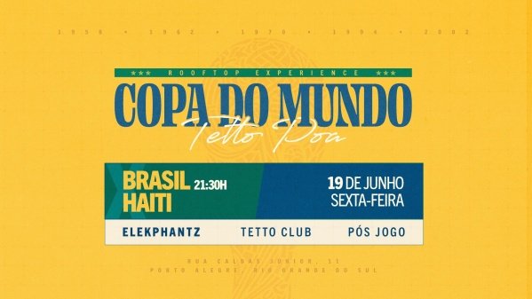 Imagem do evento TETTO COPA :: ELEKPHANTZ :: BRASIL X HAITI
