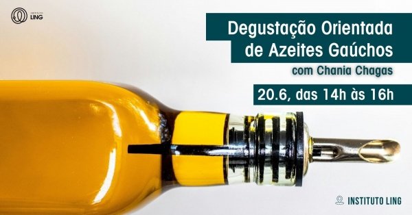 Imagem do evento Degustação Orientada de Azeites Gaúchos, com Chania Chagas