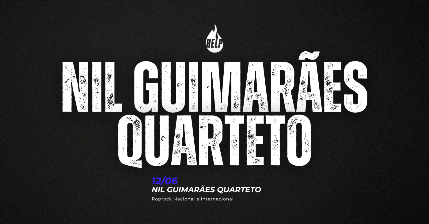 12/06 | Nil Guimarães Quarteto - Help Pub - Varginha, MG