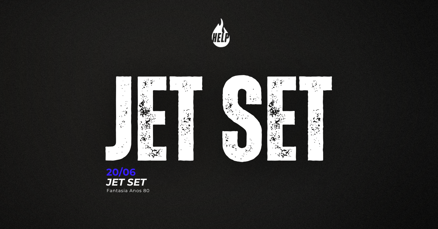 20/06 | Jet Set - Help Pub - Varginha, MG