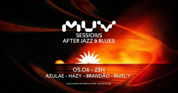 Imagem do evento MUV SESSIONS - AFTER JAZZ & BLUES