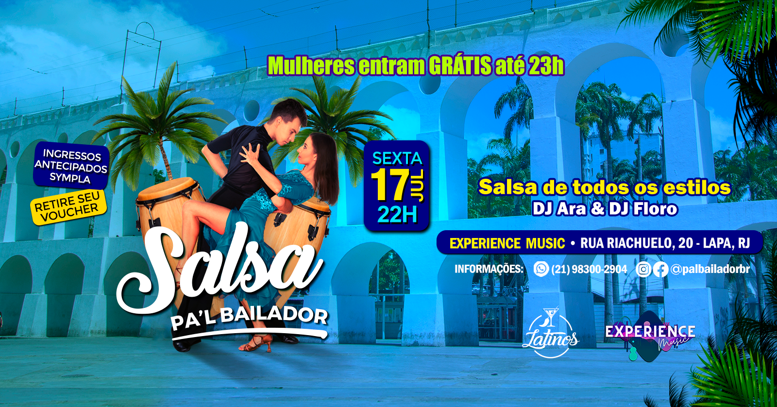 SALSA! PAL BAILADOR | Sexta 17 julho | LAPA | Experience Music - Rio de Janeiro, RJ