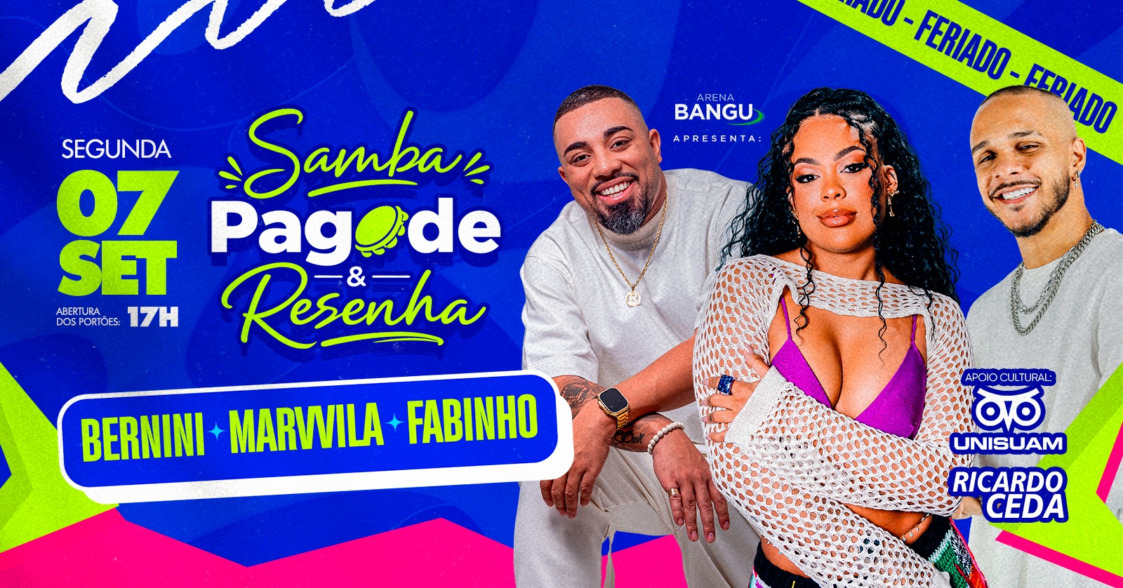 Samba, Pagode e Resenha | 07SET (SEG) | Arena Bangu (Bangu Shopping)