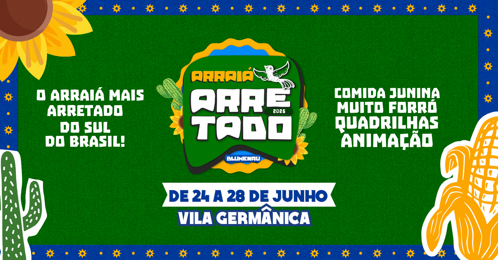 ARRAIÁ ARRETADO BLUMENAU 2026 - Blumenau, SC