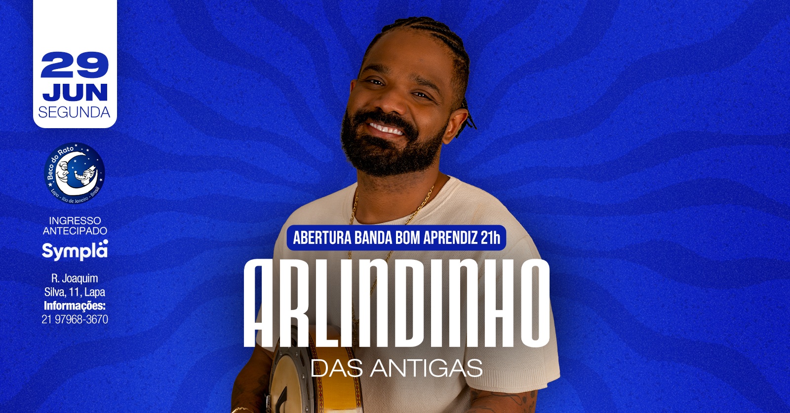 Arlindinho das Antigas - Lapa, RJ