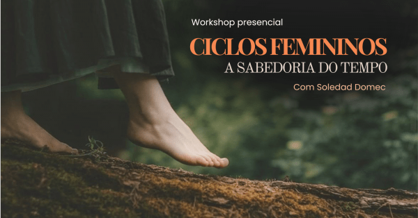 Imagem do evento Ciclos Femininos - A Sabedoria do Tempo