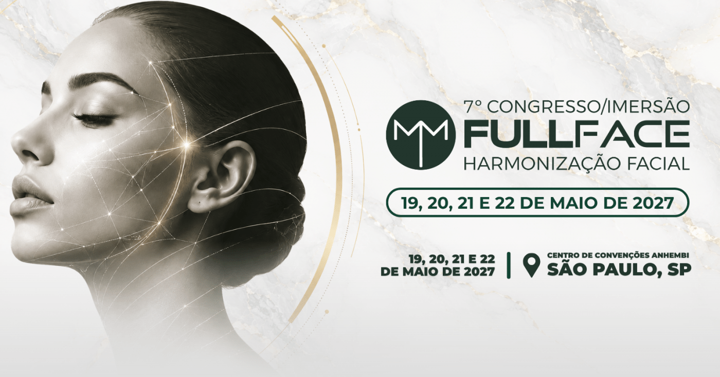 Imagen de la fuente — 7º CONGRESSO/IMERSÃO DE HARMONIZAÇÃO FACIAL - FULL FACE 2027