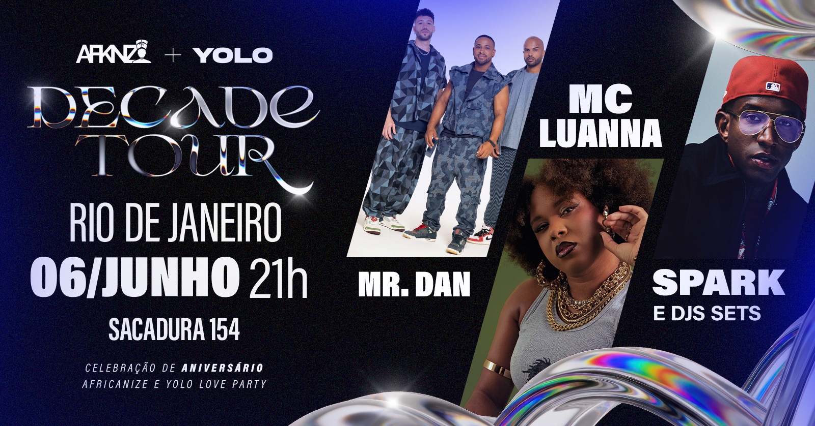 Decade Tour - Yolo Love Party + Africanize - Rio de Janeiro, RJ