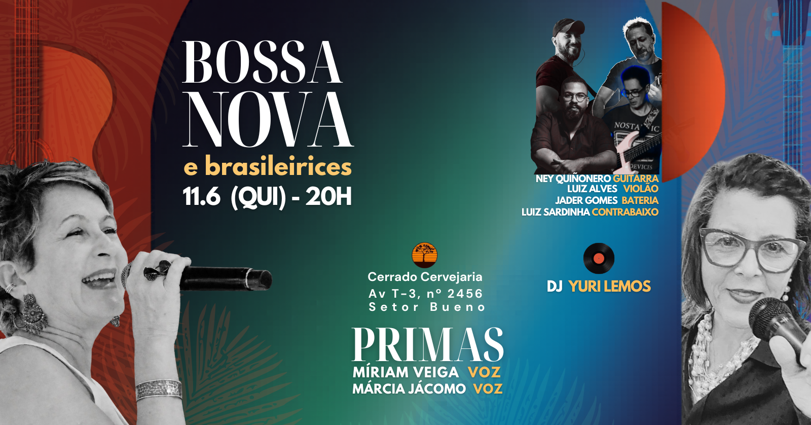 BOSSA NOVA E BRASILEIRICES em Goiânia - Sympla