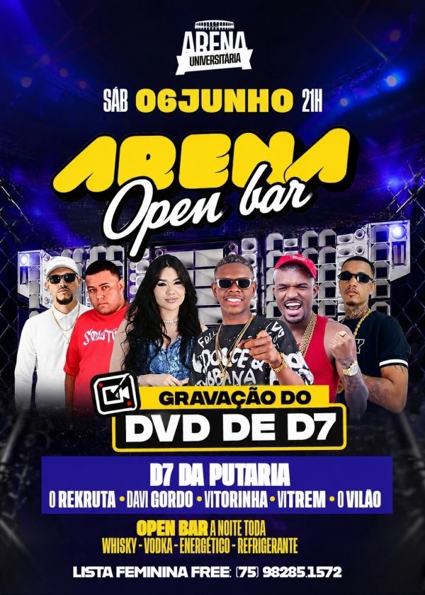 Imagem do evento ARENA OPENBAR GRAVAÇÃO DO DVD DO D7