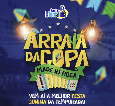 FESTA JUNINA 2026 - ESCOLA SANTA TERESINHA - Imperatriz, MA