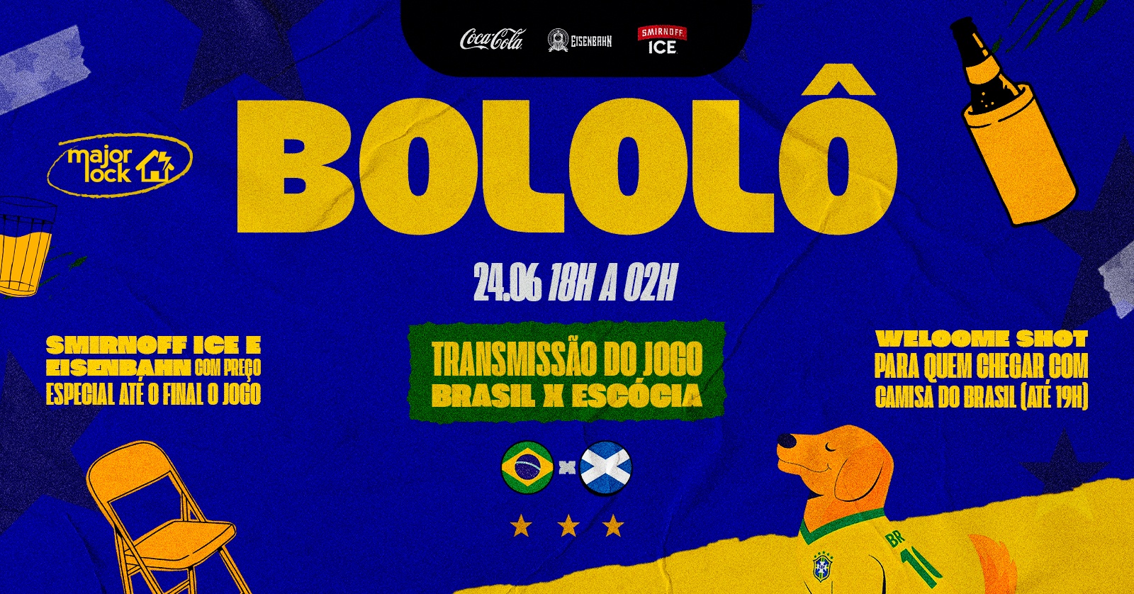BOLOLÔ | TRANSMISSÃO BRASIL NA COPA| - Major Lock| 24/06 - Belo Horizonte, MG