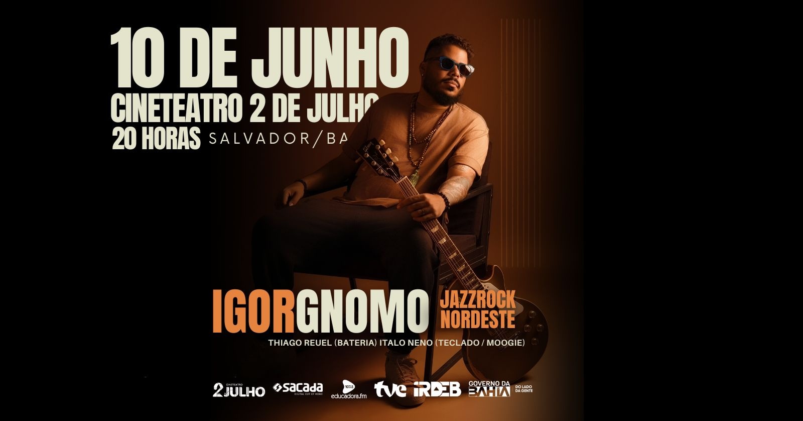 Igor Gnomo - show Jazz Rock Nordeste (Cineteatro 02 de julho)
