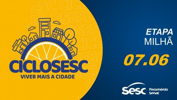 Imagem do evento CICLO SESC 2026 ETAPA MILHÃ