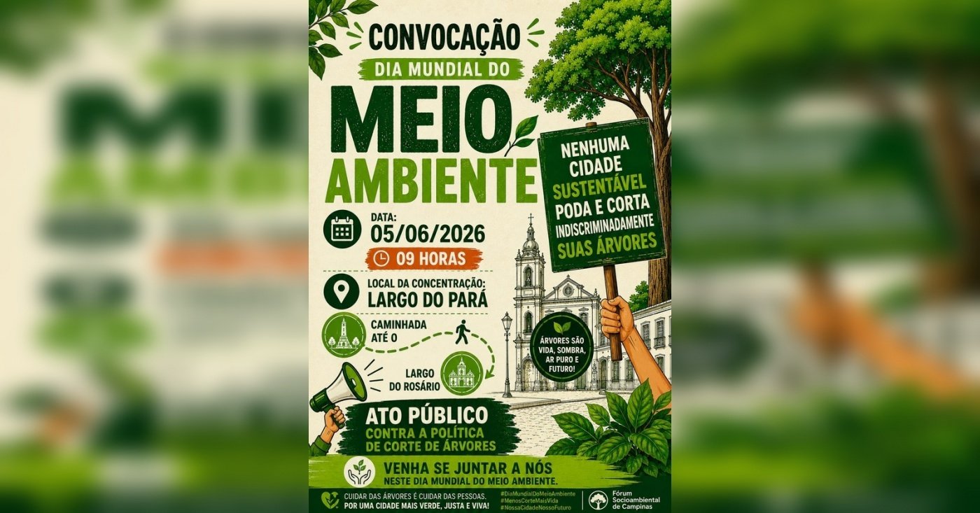 ATO UNIFICADO: CAMPINAS EM DEFESA DO MEIO AMBIENTE