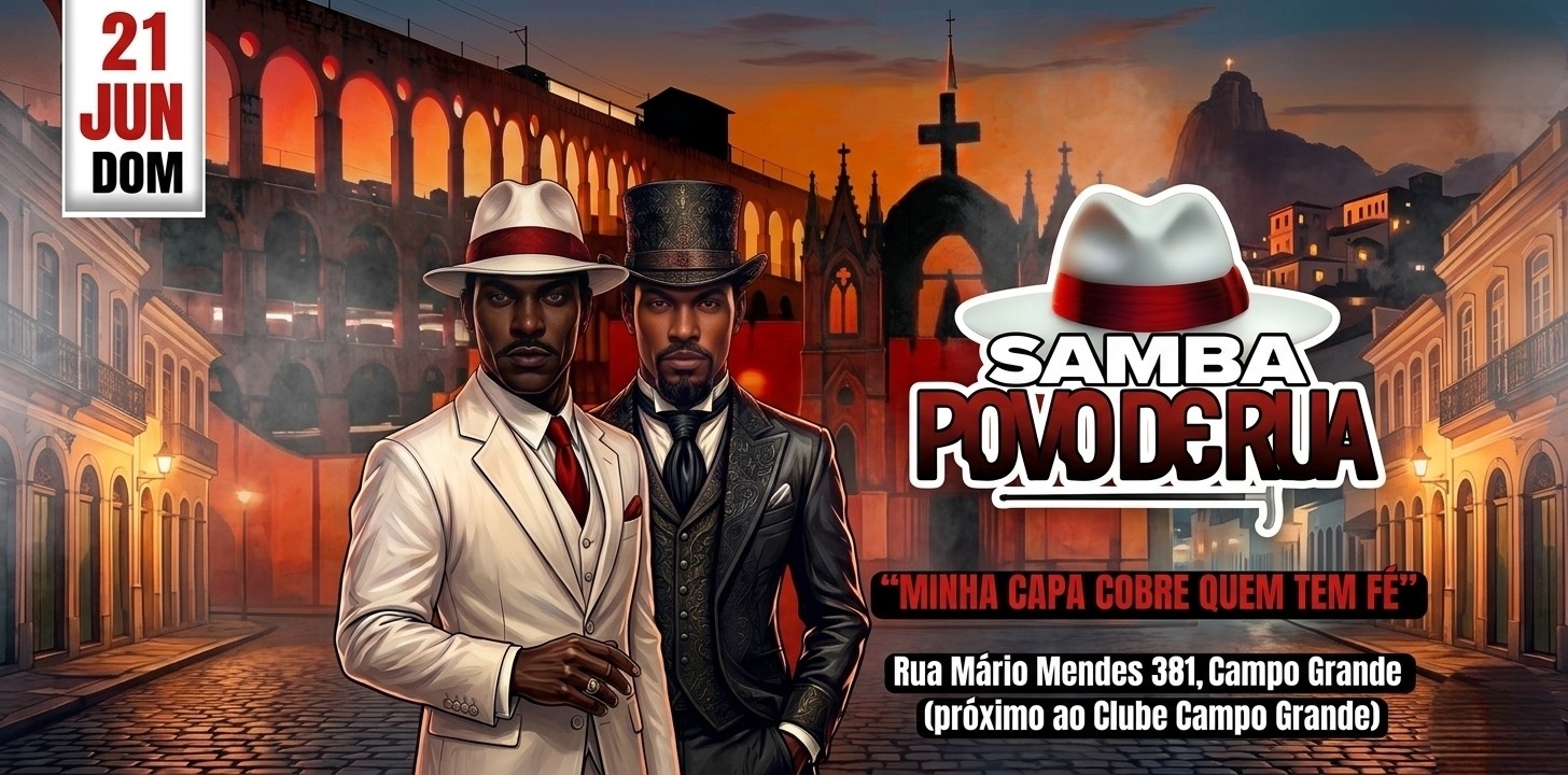 SAMBA POVO DE RUA "MINHA CAPA COBRE QUEM TEM FÉ" - Rio de Janeiro, RJ